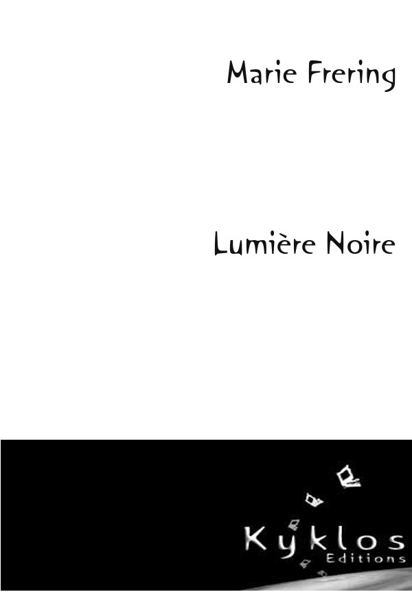 KYKLOS Editions - Lumière noire